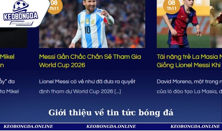 Giới Thiệu 1 Tin tức bóng đá nổi bật tại trang chủ