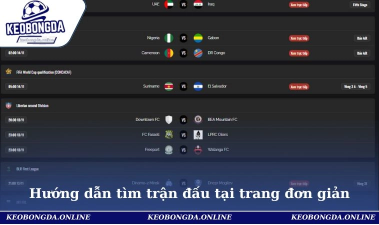 Home 32 Hướng dẫn thao tác tìm trận đấu tại trang đơn giản